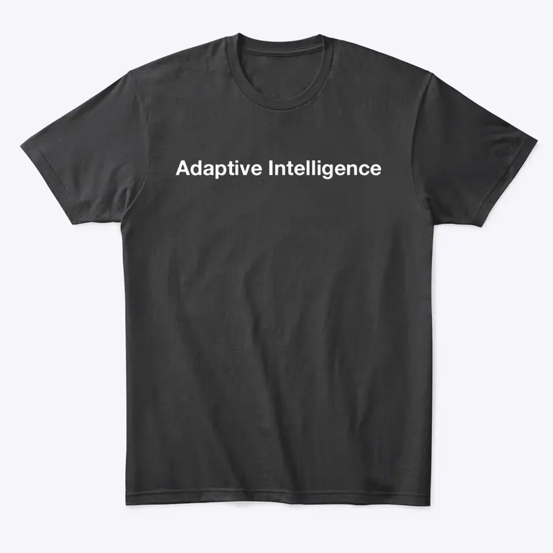 Adaptive Intelligence