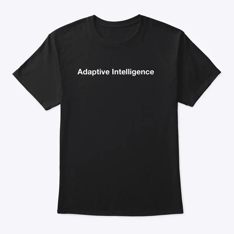 Adaptive Intelligence